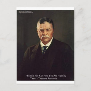 Teddy Roosevelt "Glaube an sich selbst" Zitat Gesc Postkarte