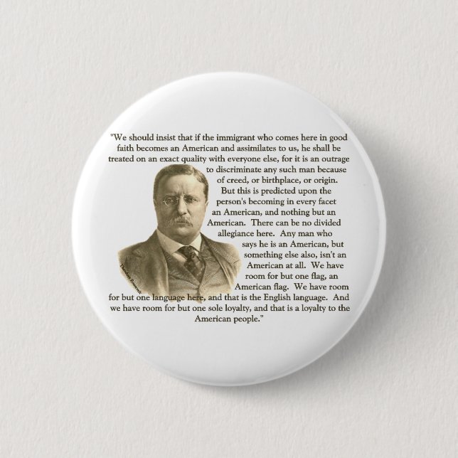 Teddy Roosevelt-Zitat Button (Vorderseite)