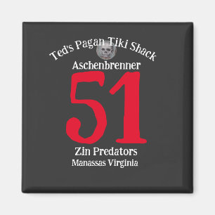 Ted's Pagan Tiki Shack Zin Predators Manassas VA Magnet