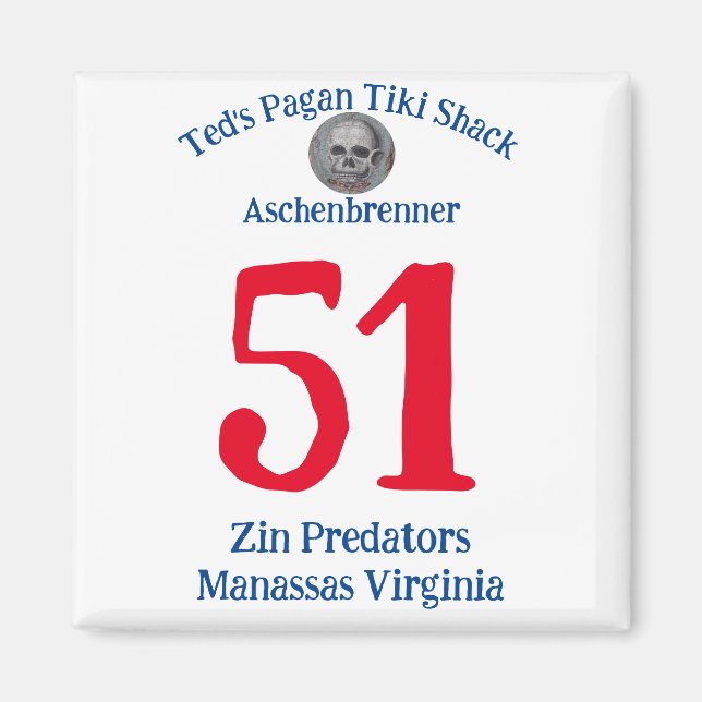 Ted's Pagan Tiki Shack Zin Predators Manassas VA Magnet (Vorne)