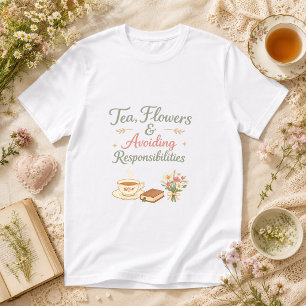 Tee, Blumen & Vermeidung von Verantwortungen Cotta T-Shirt