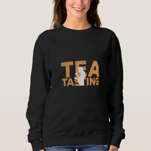 Tee, der Hobby mit Schatten schmeckt Sweatshirt