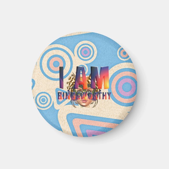 TEE I Am Bingeworthy Magnet (Vorne)