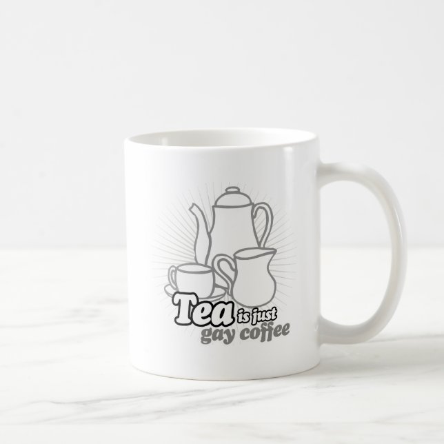 TEE IST GERADE HOMOSEXUELLER KAFFEE KAFFEETASSE (Rechts)