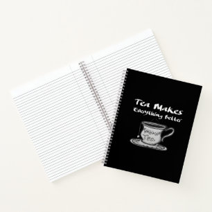 Tee-Lover-Zitat - Tee macht alles besser Notizbuch