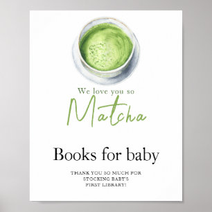 Tee Matcha Babyparty Bücher für Baby Poster