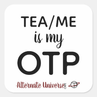Tee/Me ist mein OTP-Aufkleber Quadratischer Aufkleber