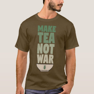 Tee nicht Krieg machen 16