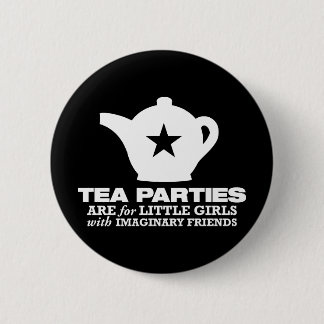 Tee-Party - Tee-Partys sind für kleine Mädchen Button