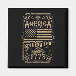 Tee-Spilling seit 1773 4. Juli Geschenk Magnet
