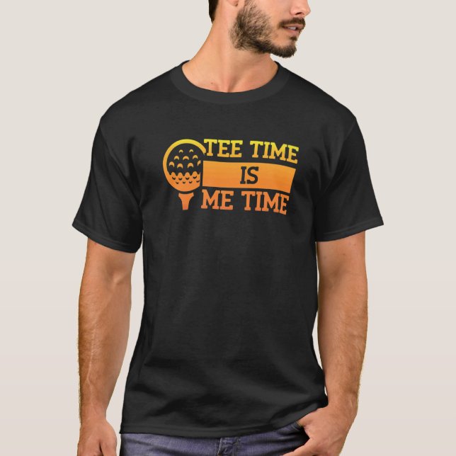 Tee Time Is Me Time - Golfer Golf Pun Premium (Vorderseite)