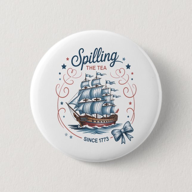 Teeausbreitung seit 1773 4. Juli Patriotik Button (Vorderseite)