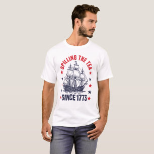 Teeausbreitung seit 1773   4. Juli T-Shirt