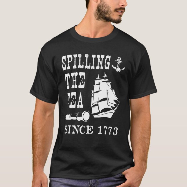 Teeausbreitung seit 1773 amerikanische Geschichte T-Shirt (Vorderseite)