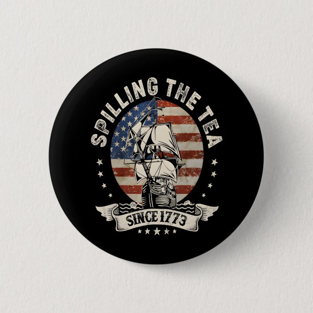 Teeausbreitung seit 1773 Patriotik 4. Juli Button (Vorderseite)