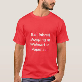 Teehemmer Frauen verbieten Inzuchteinkäufe T-Shirt
