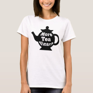 Teekanne - Mehr Tee Vicar? - Schwarz und Weiß