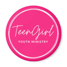 Teen Girl Youth Ministry Magnet