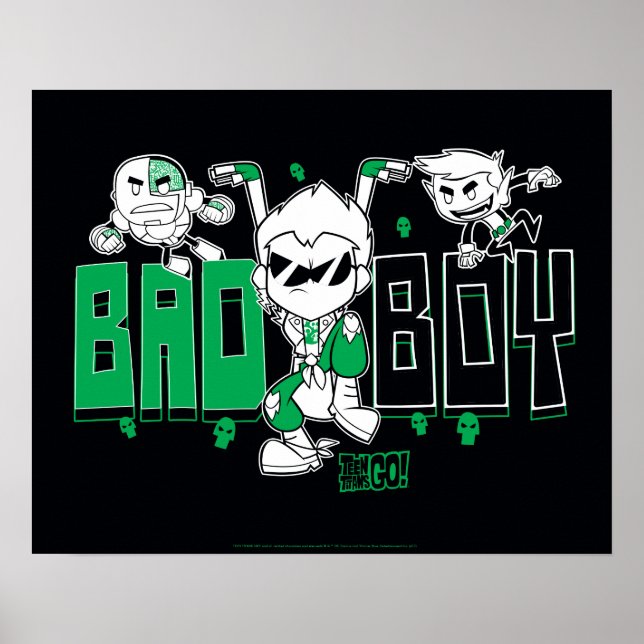 Teen Titans Go! | "Bad Boy" Robin, Cyborg, & BB Poster (Vorne)