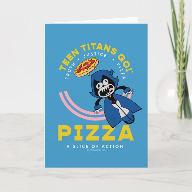 Teen Titans Go! Raven "Truth Justice Pizza" Karte (Vorderseite)