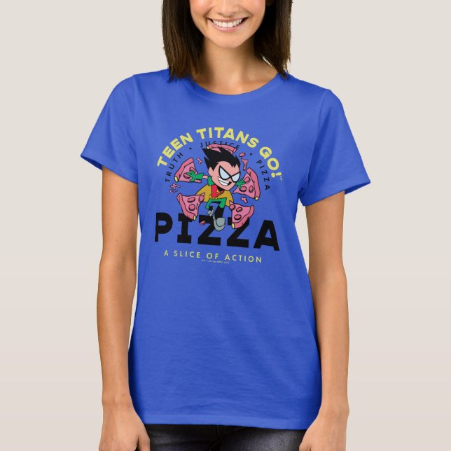 Teen Titans Go! Robin "Truth Justice Pizza" T-Shirt (Vorderseite)
