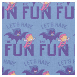 Teen Titans Go! Starfire & Raven "Have the Fun" Stoff