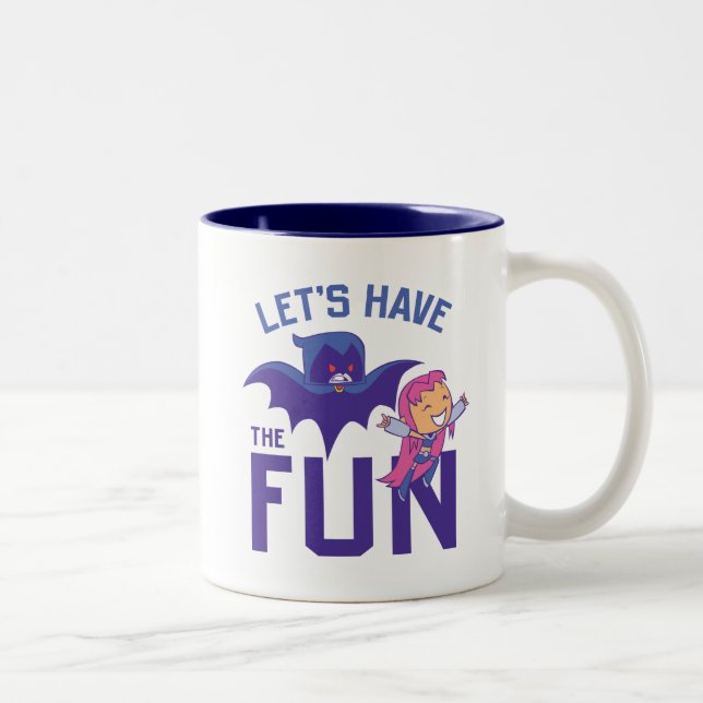 Teen Titans Go! | Starfire & Raven "Have the Fun" Zweifarbige Tasse (Rechts)