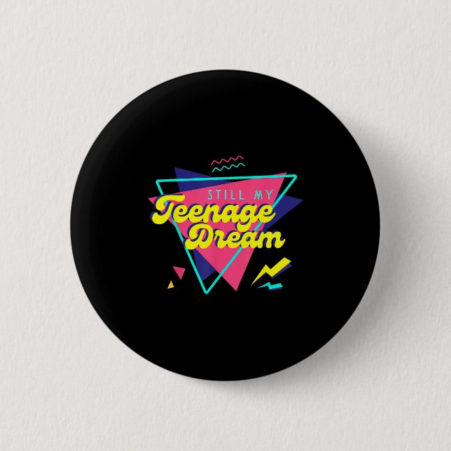 Teenage Dream  Button (Vorderseite)