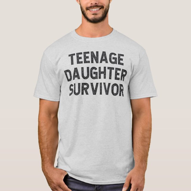Teenager-Tochter Survivor T-Shirt (Vorderseite)