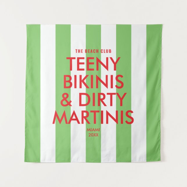 Teeny Bikinis & Dirty Martinis Beach Club Wandteppich (Vorderseite)