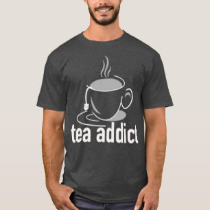 Teesüchtige 5 T-Shirt