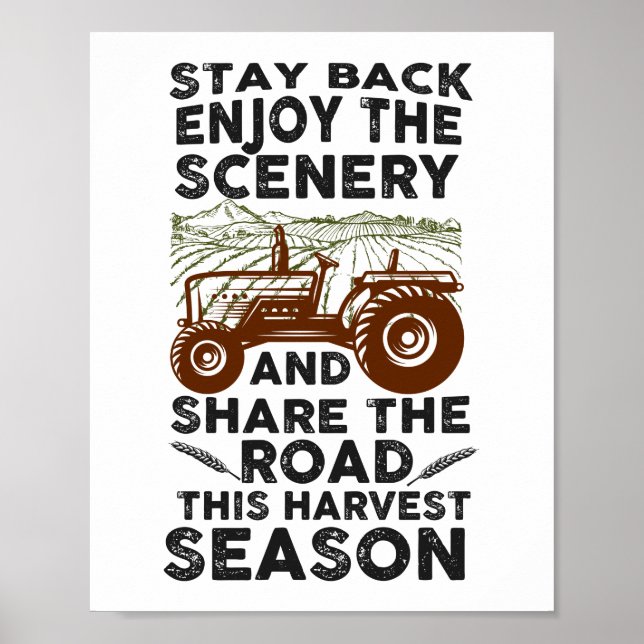 Teilen Sie den Weg dieser Erntezeit Traktor Bauer Poster (Vorne)