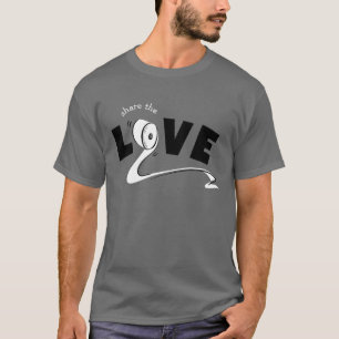 Teilen Sie die Liebe Funny Quote Toilettenpapier T-Shirt