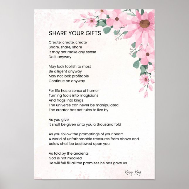 Teilen Sie Ihre Geschenke Inspiration Empowerment  Poster (Vorne)