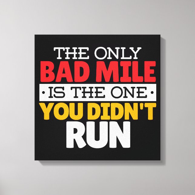 Teilnehmer - Funny Bad Mile Running Zitat Leinwanddruck (Vorderseite)