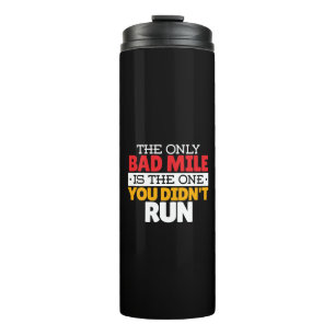 Teilnehmer - Funny Bad Mile Running Zitat Thermosbecher