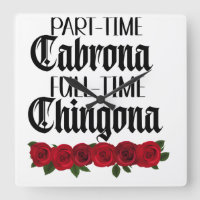 Teilzeit Cabrona Vollzeit chingona