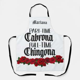 Teilzeit Cabrona Vollzeit Chingona Schürze