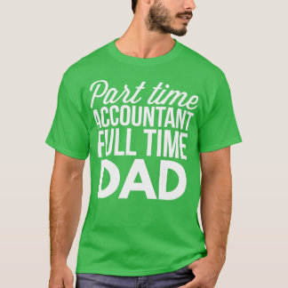 Teilzeitbuchhalter 2 T-Shirt