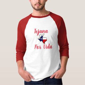 Tejana Por Vida Hut-Shirt T-Shirt