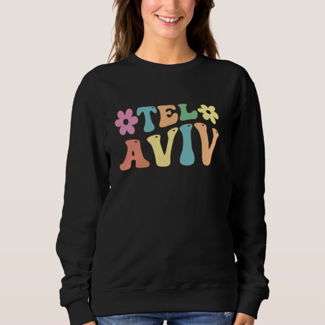 Tel Aviv Israel Sweatshirt (Vorderseite)