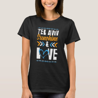Tel Aviv Sunshine Liebe Party Urlaubsangebot T-Shirt