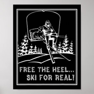 Telemark Skifahren Shirt kostenlos die Ferse Ski f Poster