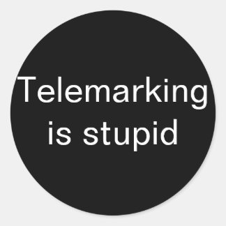 Telemarken ist dumm klein runder aufkleber
