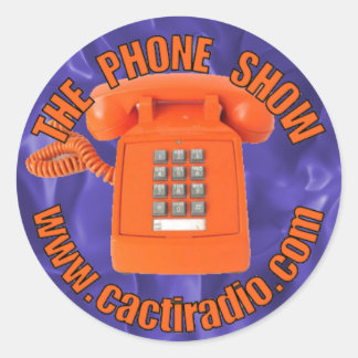 Téléphoner Show cactiradio.com Sticker rond