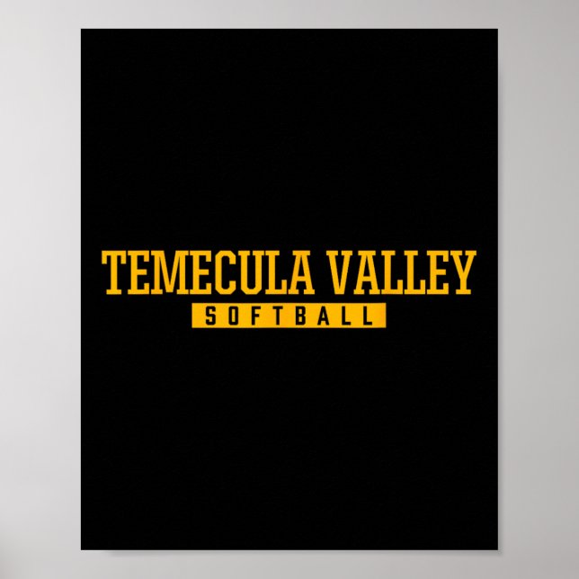 Temecula Valley High School Softball  Poster (Vorne)