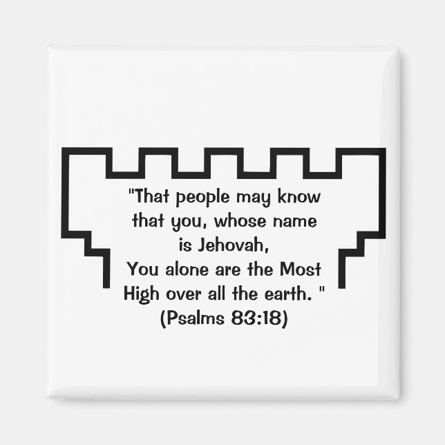 Témoin de Jéhovah Psaumes de guet 83:18 Magnet (Devant)