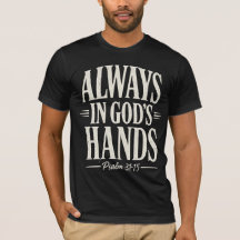 Template Elfenbein Text T-Shirt Immer in Gottes Hä