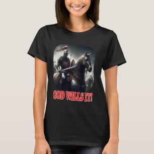 Templer-Ritter Gott Will Es auf Pferd Kreuzfahrer T-Shirt