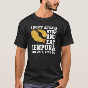 Tempura Quote Liebe Garnelen und Meeresfrüchte T-Shirt